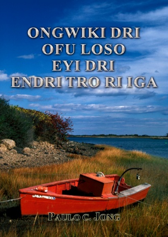 ONGWIKI DRI OFU LOSO EYI DRI ENDRI TRO RI IGA