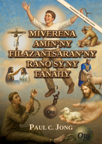 MIVERENA AMIN’NY FILAZANTSARAN’NY RANO SY NY FANAHY [Famoahana Vaovao Nohavaozina]