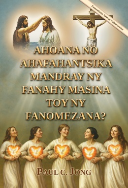 AHOANA NO AHAFAHANTSIKA MANDRAY NY FANAHY MASINA TOY NY FANOMEZANA? [Famoahana Vaovao Nohavaozina]